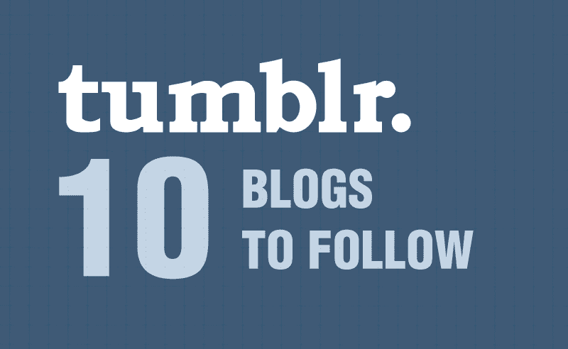 10 B2B Marketing Tumblr Blogs You Need to Follow