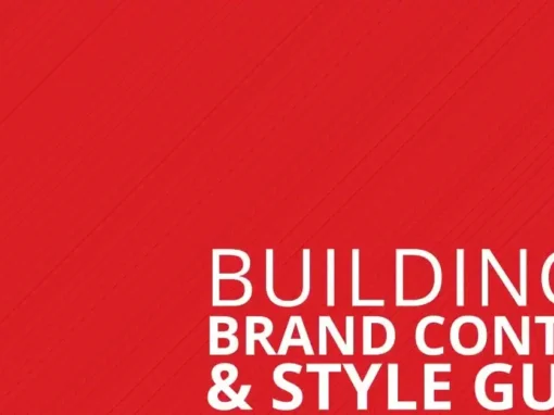 Building a Brand Content and Style Guide
