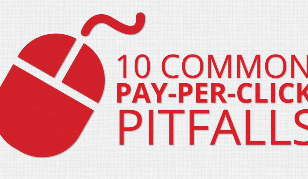 10 Common PPC Pitfalls